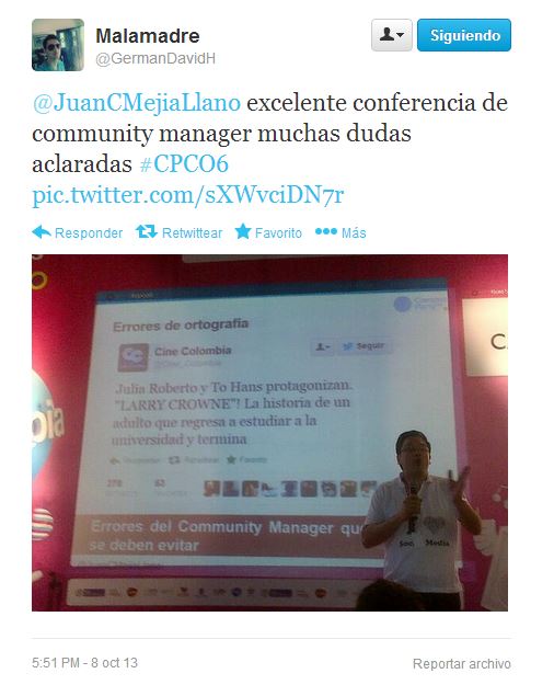 Tuit en conferencia de Juan Carlos Mejía Llano en Campus Party 4