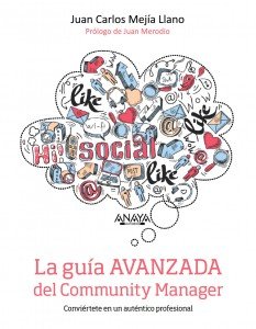 Libro La guía AVANZADA del Community Manager Final